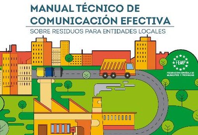 Manual técnico de comunicación efectiva sobre residuos para entidades locales